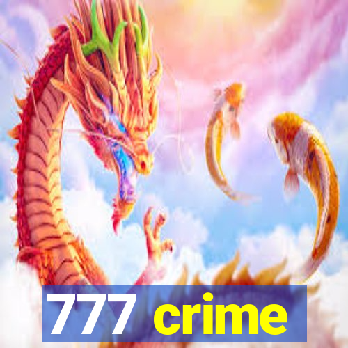 777 crime